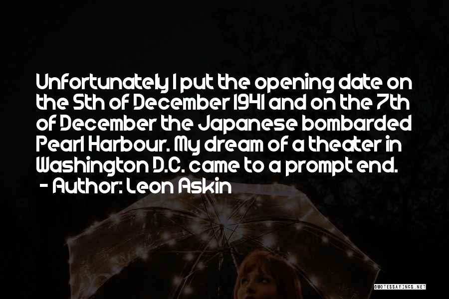Pearl Harbour Japanese Quotes By Leon Askin
