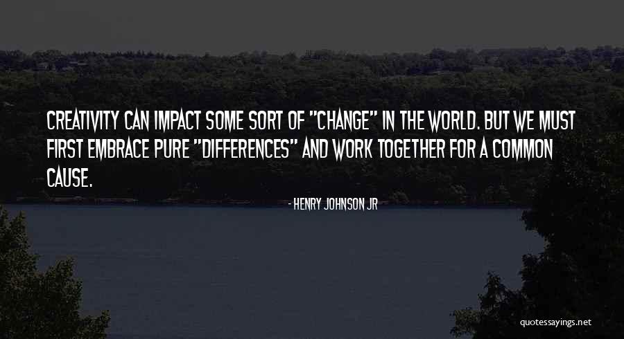 Pearl Hung Quotes By Henry Johnson Jr Pearl Hung Quotes By Henry Johnson Jr