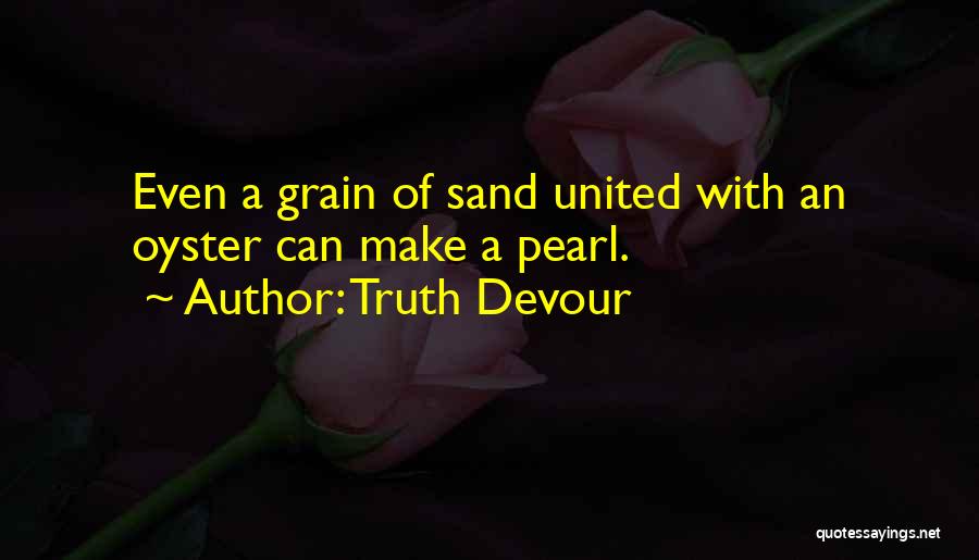 Pearl In The Sand Quotes By Truth Devour