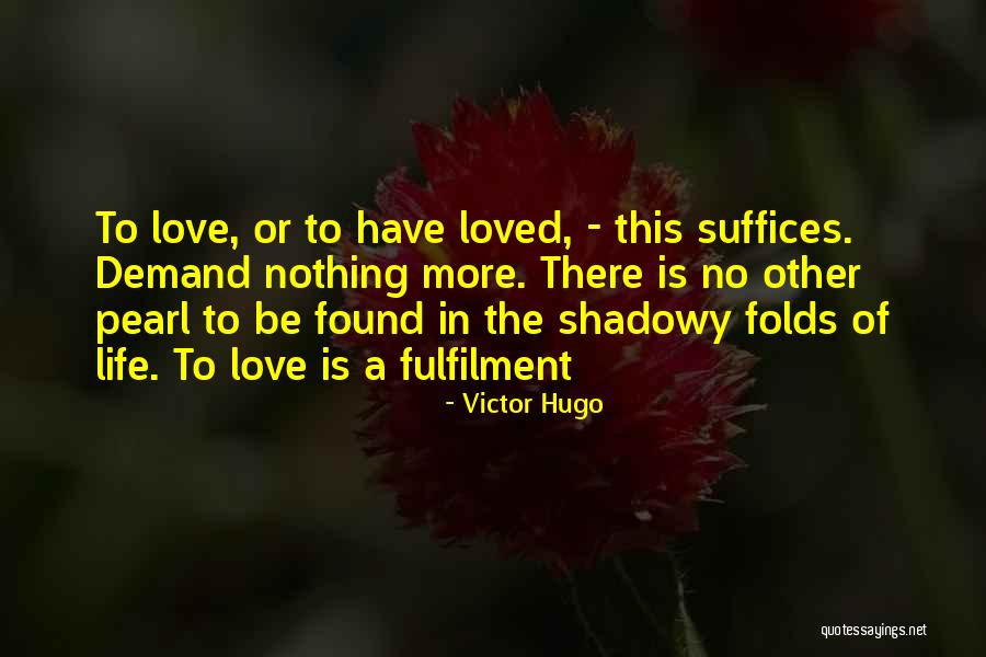 Pearl Love Quotes By Victor Hugo Pearl Love Quotes By Victor Hugo