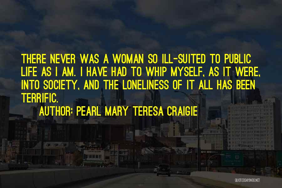 Pearl Mary Teresa Craigie Quotes 1689316