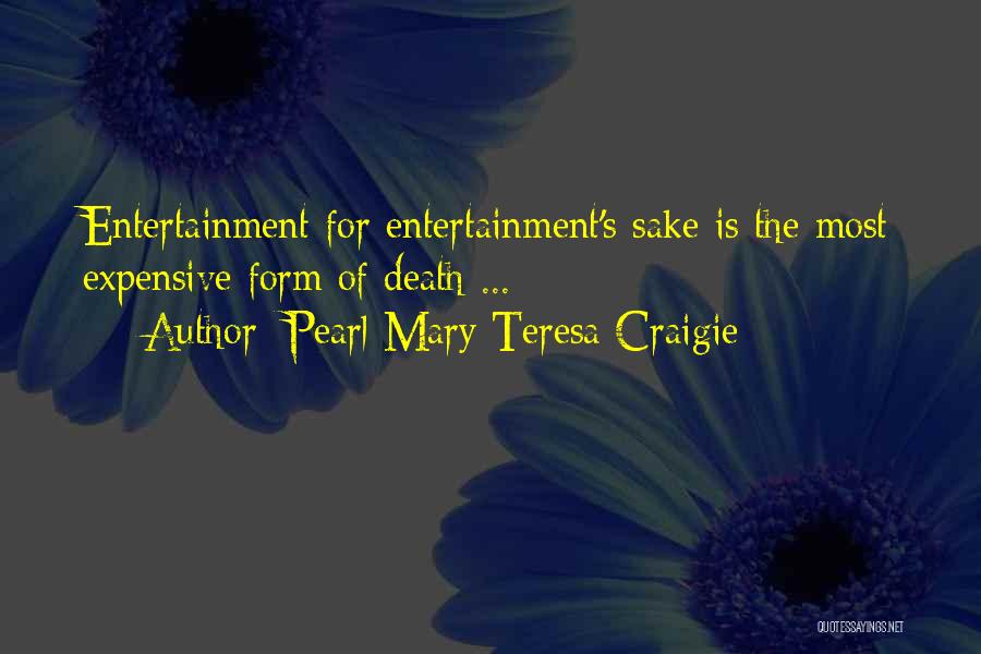 Pearl Mary Teresa Craigie Quotes 1880884