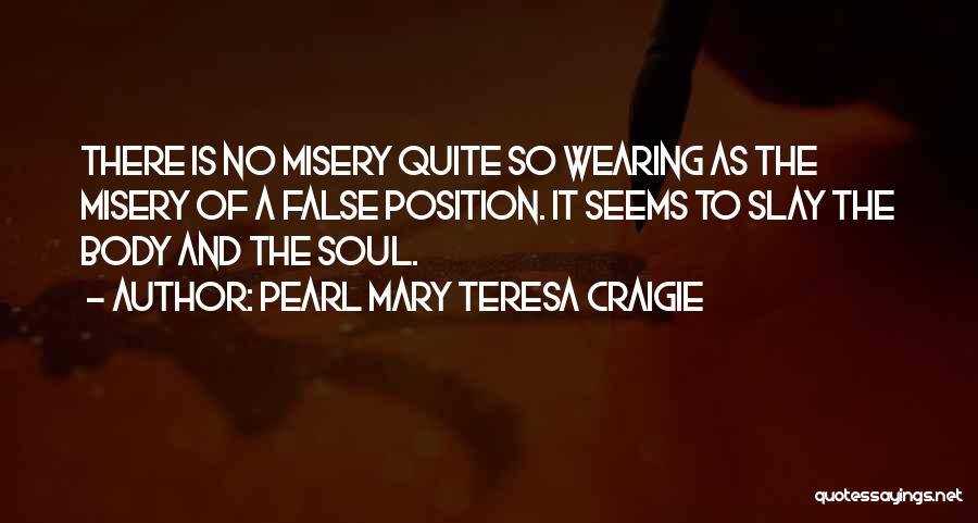 Pearl Mary Teresa Craigie Quotes 624333