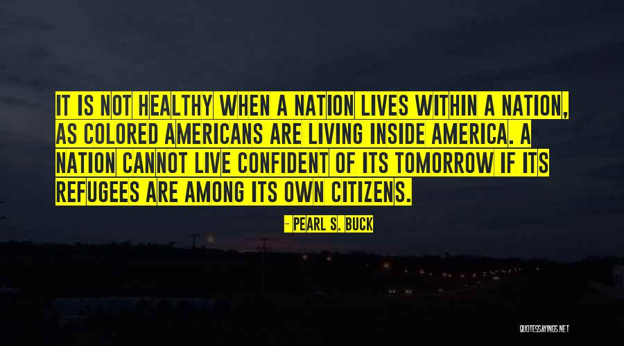Pearl S. Buck Quotes 1031858 Pearl S. Buck Quotes 1031858