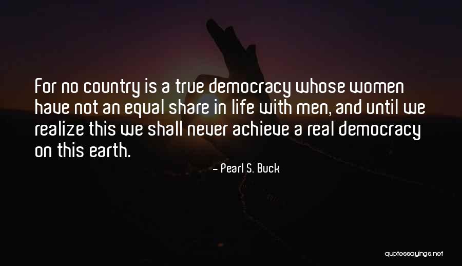 Pearl S. Buck Quotes 1106843