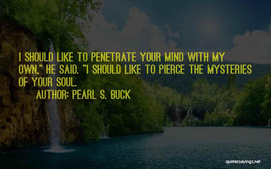 Pearl S. Buck Quotes 1393834