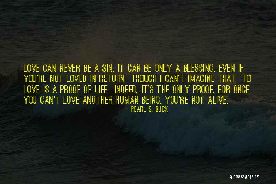Pearl S. Buck Quotes 1621458 Pearl S. Buck Quotes 1621458