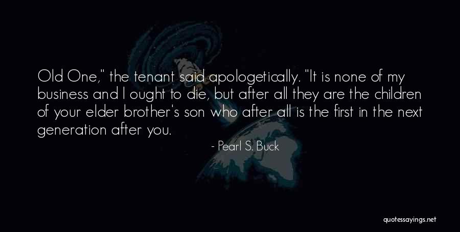 Pearl S. Buck Quotes 1736337