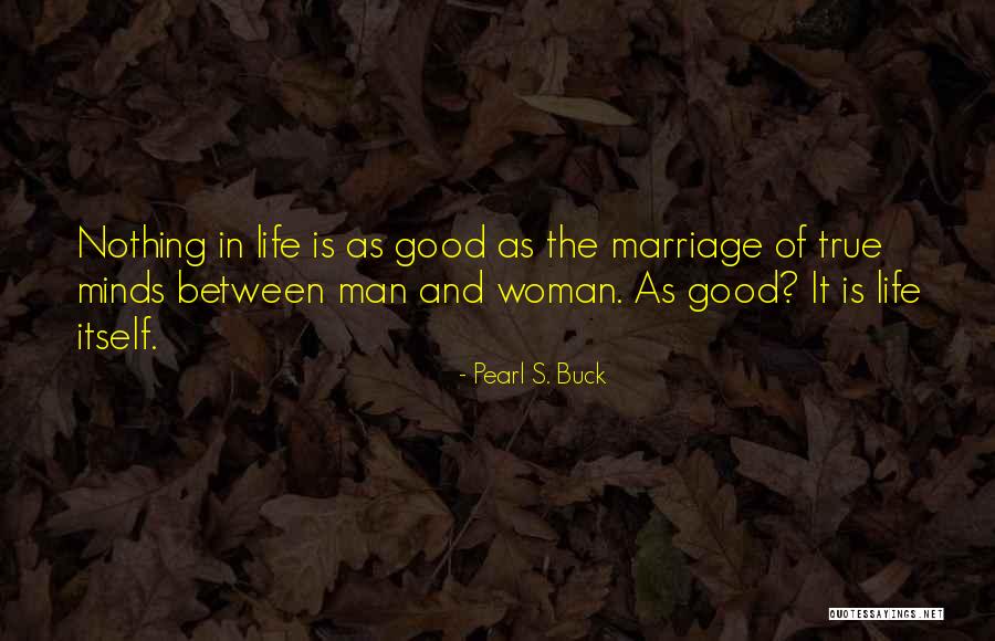 Pearl S. Buck Quotes 1819658 Pearl S. Buck Quotes 1819658