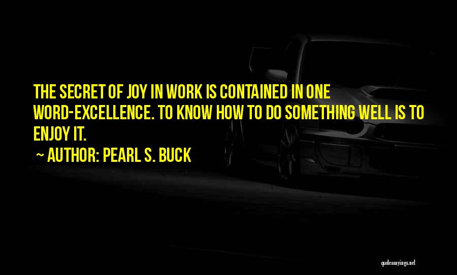 Pearl S. Buck Quotes 213244