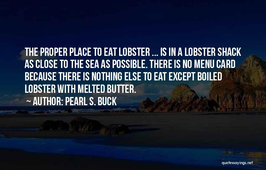 Pearl S. Buck Quotes 2159517