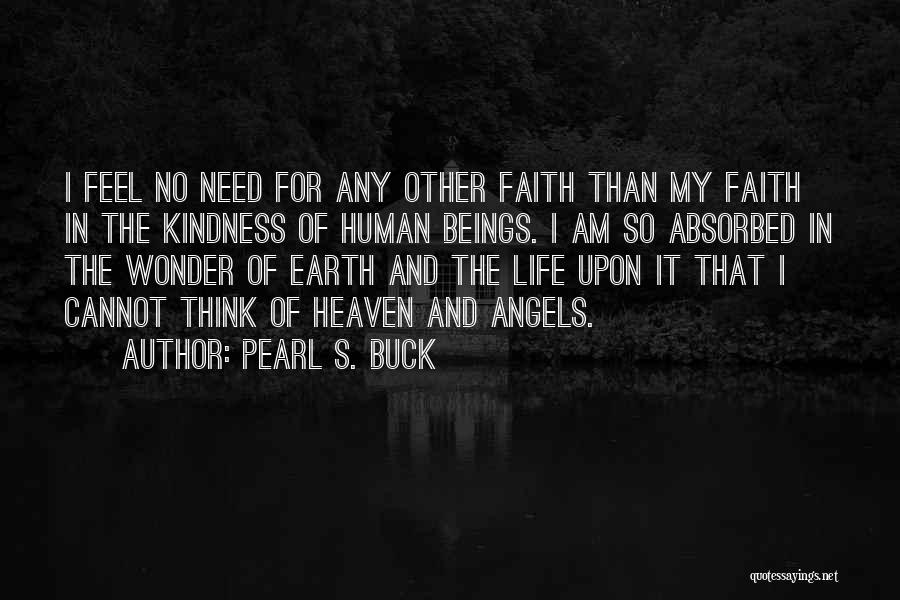 Pearl S. Buck Quotes 2182977