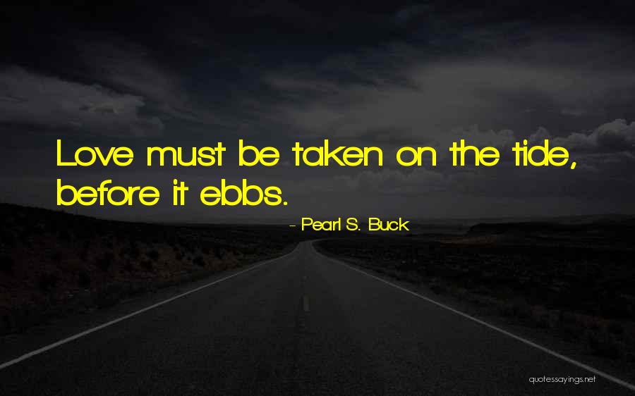 Pearl S. Buck Quotes 247252