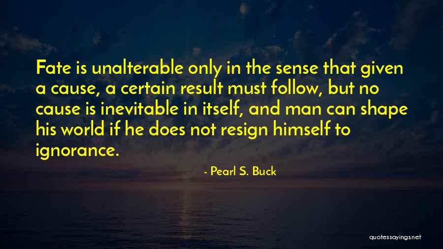 Pearl S. Buck Quotes 290932