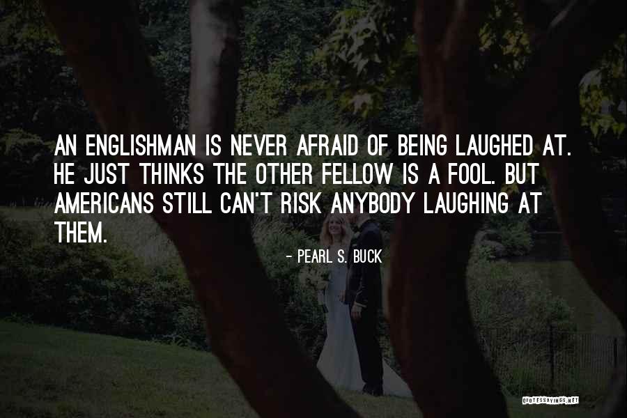 Pearl S. Buck Quotes 381581