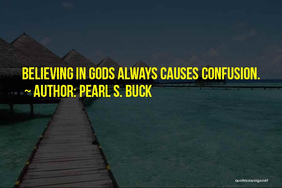 Pearl S. Buck Quotes 569744