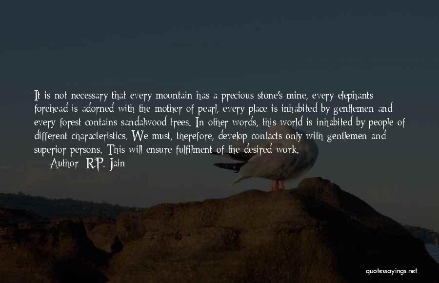 Pearl Stone Quotes By R.P. Jain