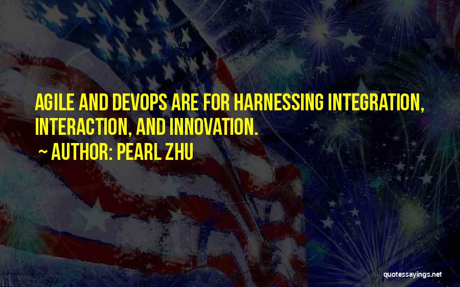 Pearl Zhu Quotes 1008669