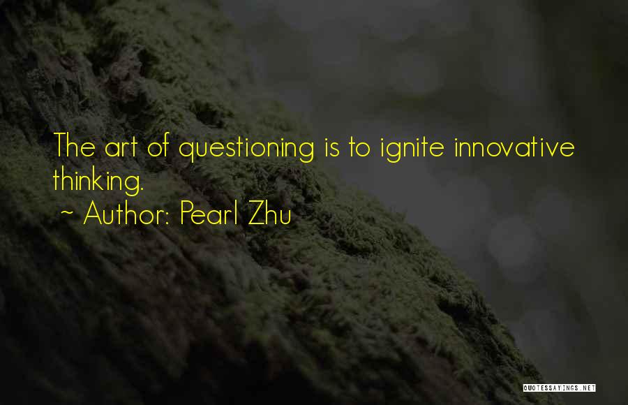 Pearl Zhu Quotes 1036765