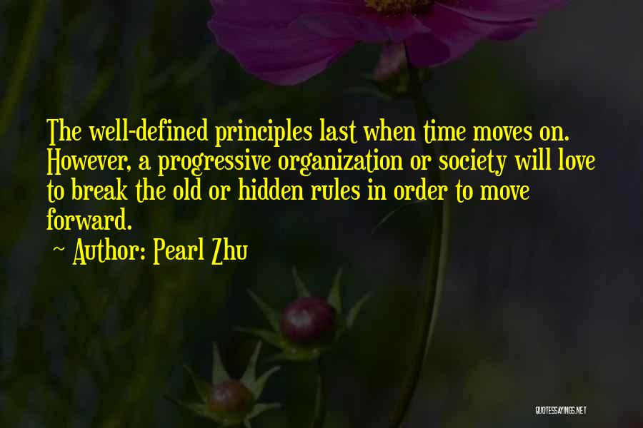 Pearl Zhu Quotes 1065645