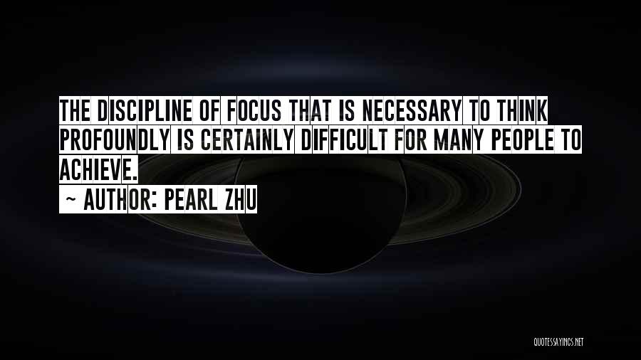 Pearl Zhu Quotes 1174760