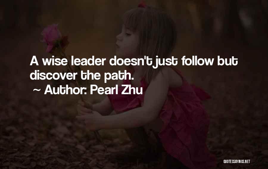 Pearl Zhu Quotes 1448144