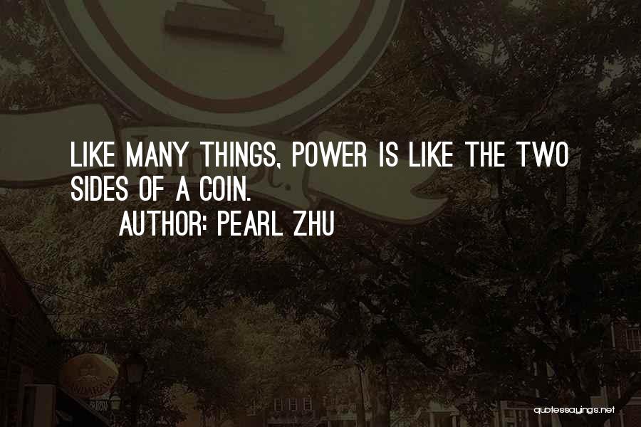 Pearl Zhu Quotes 1575094