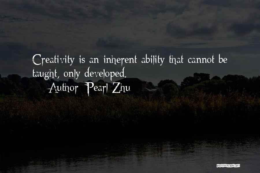 Pearl Zhu Quotes 1721604