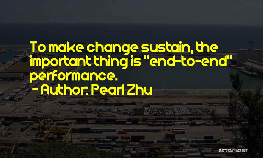 Pearl Zhu Quotes 1768925