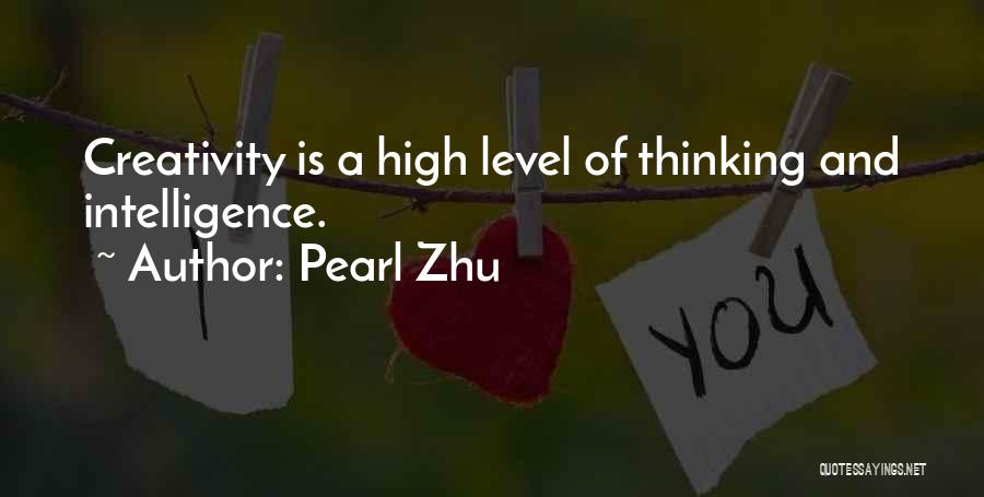 Pearl Zhu Quotes 1780476