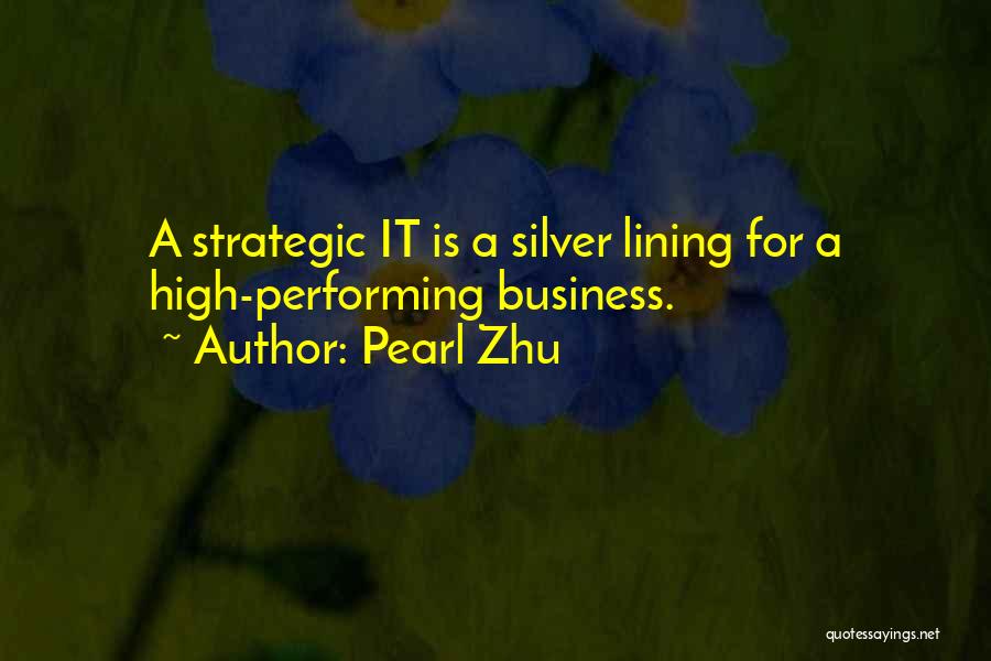 Pearl Zhu Quotes 2208619