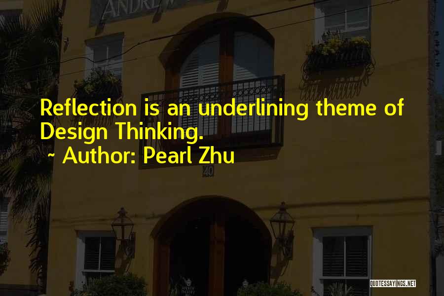 Pearl Zhu Quotes 347809