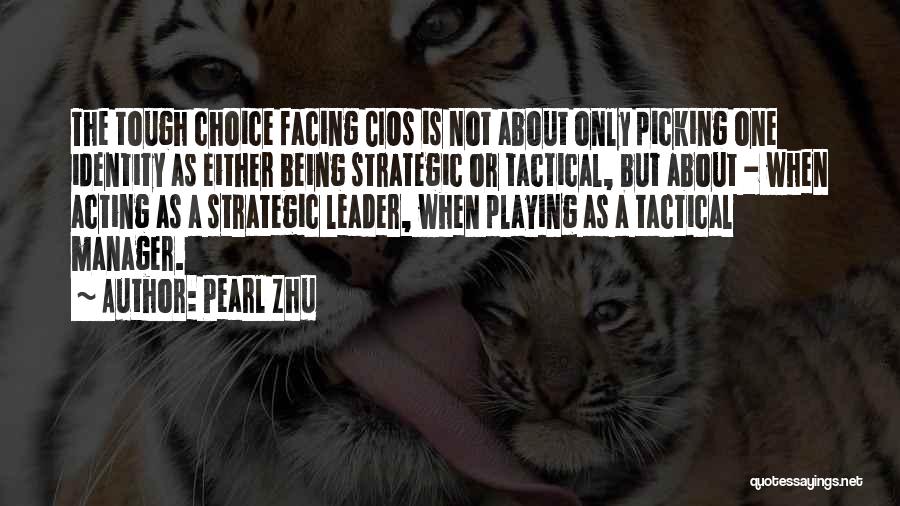 Pearl Zhu Quotes 580648
