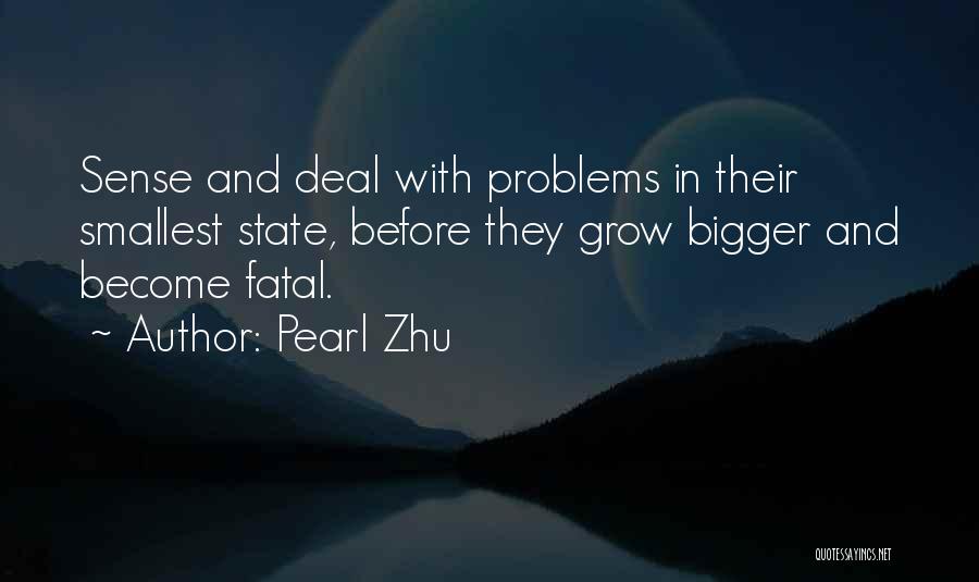 Pearl Zhu Quotes 636476