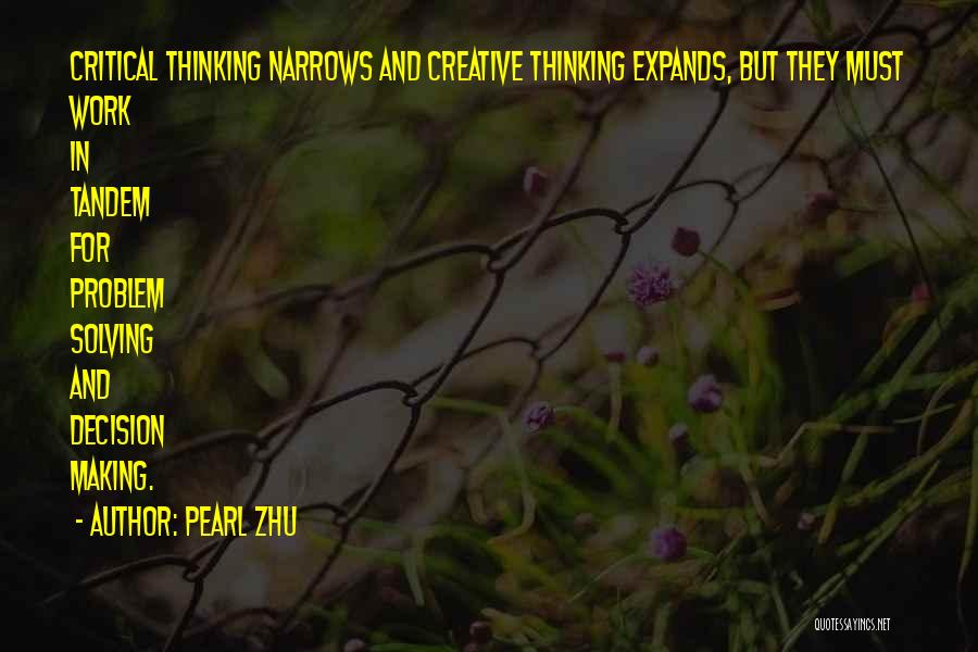 Pearl Zhu Quotes 822913