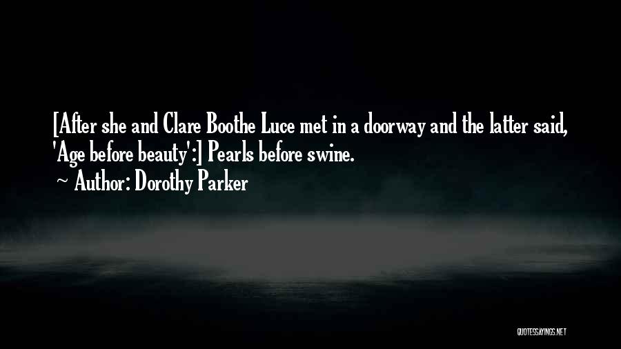 Pearls And Beauty Quotes By Dorothy Parker