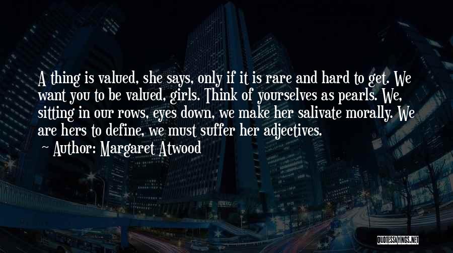 Pearls Eyes Quotes By Margaret Atwood