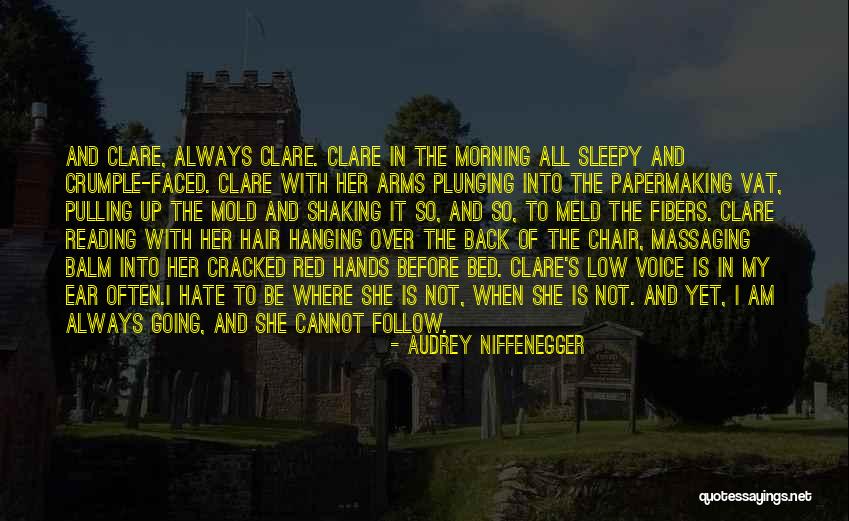 Pearlstine Family Quotes By Audrey Niffenegger Pearlstine Family Quotes By Audrey Niffenegger