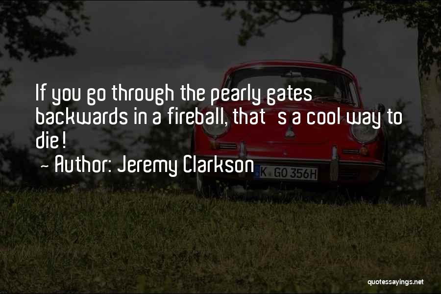 Pearly Gates Quotes By Jeremy Clarkson