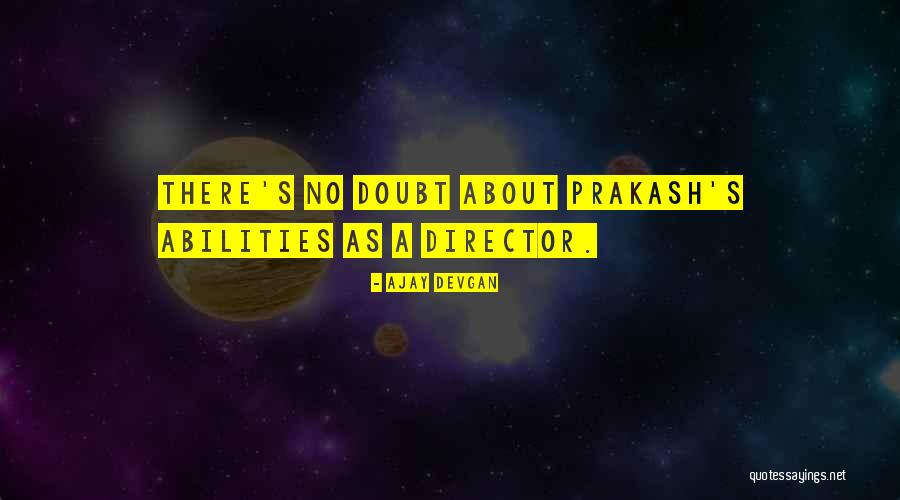 Pearlyn Lii Quotes By Ajay Devgan