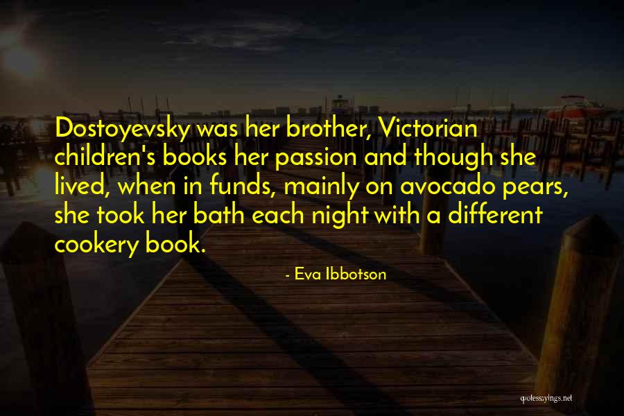 Pears And S Quotes By Eva Ibbotson Pears And S Quotes By Eva Ibbotson