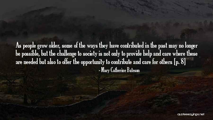 Pearse Realty Quotes By Mary Catherine Bateson Pearse Realty Quotes By Mary Catherine Bateson