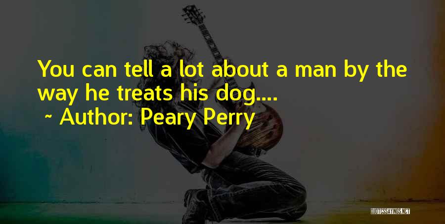 Peary Quotes By Peary Perry