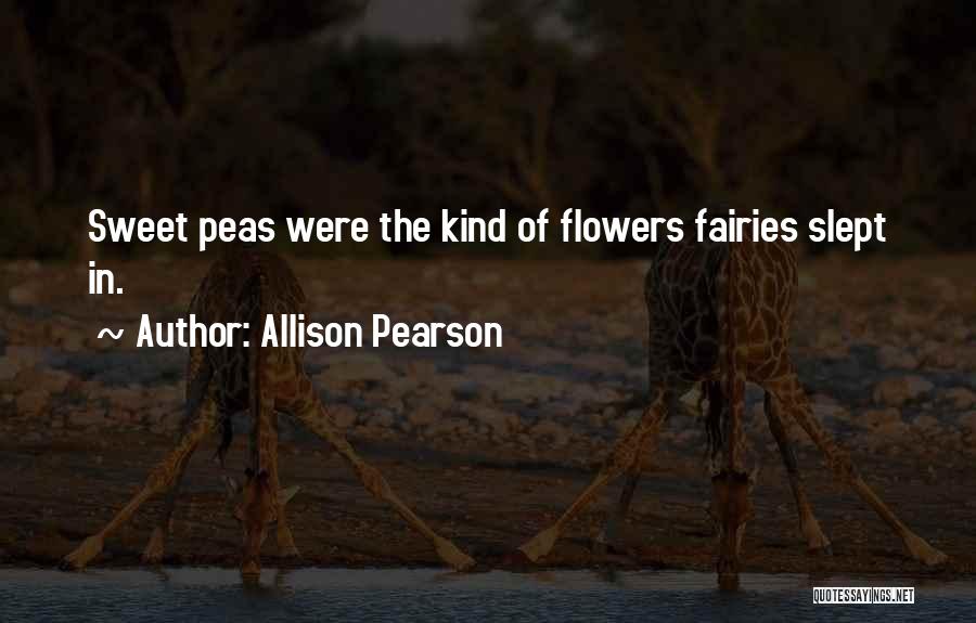 Peas Quotes By Allison Pearson