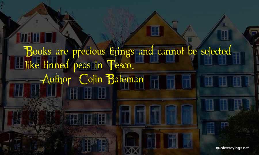 Peas Quotes By Colin Bateman