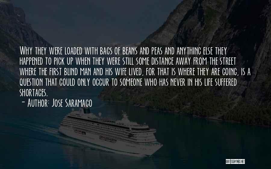 Peas Quotes By Jose Saramago