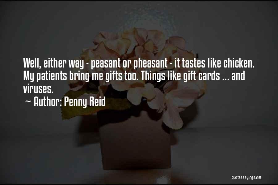Peasant Quotes By Penny Reid