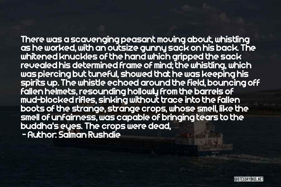 Peasant Quotes By Salman Rushdie