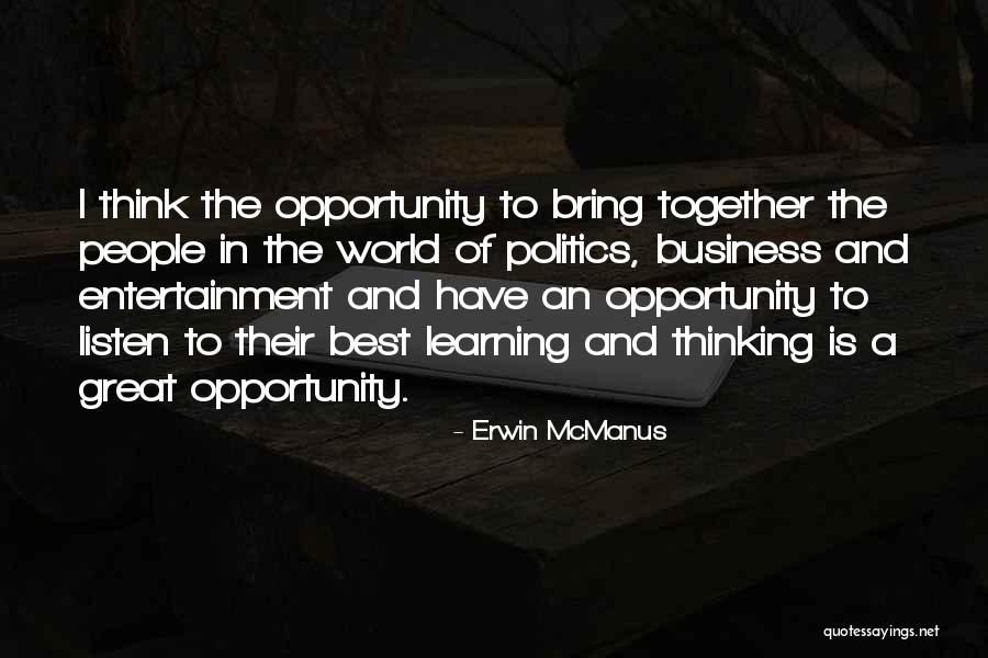 Peasantry Situation Quotes By Erwin McManus Peasantry Situation Quotes By Erwin McManus