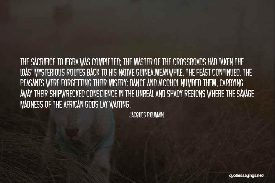 Peasants Feast Quotes By Jacques Roumain Peasants Feast Quotes By Jacques Roumain